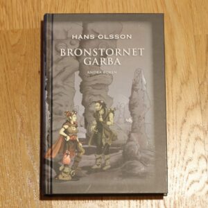 Bronstornet Garba - andra boken