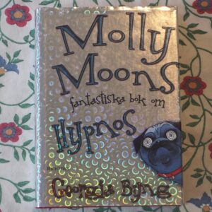 Molly Moons fantastiska bok