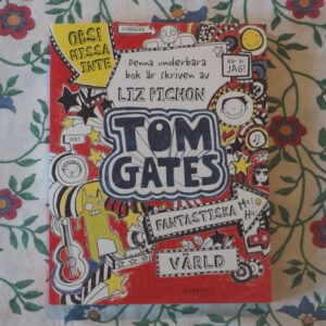 Tom Gates fantastiska värld