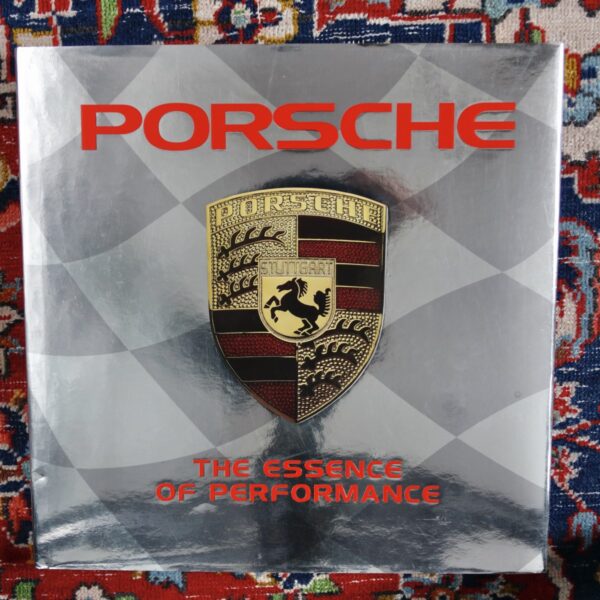 Porsche: The Essence of Performance