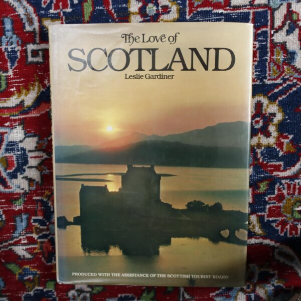 The Love of Scotland