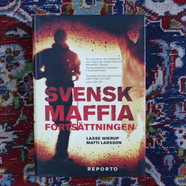 Svensk Maffia: fortsättningen