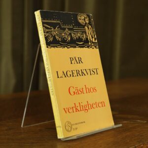 Gäst hos verkligheten
