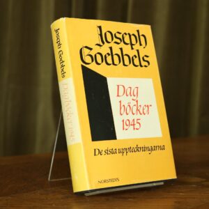Dagböcker 1945: de sista uppteckningarna