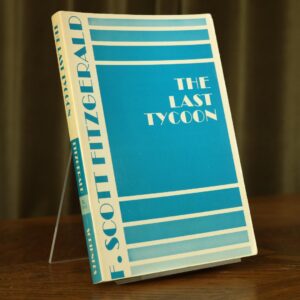 The Last Tycoon: an unfinished novel